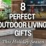 8 perfect outdoor living gifts